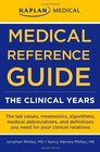 Medical Reference Guide The Clinical Years