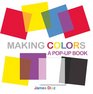 Making Colors A PopUp Book