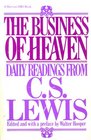 The Business of Heaven: Daily Readings