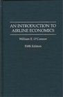 An Introduction to Airline Economics