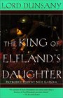 The King of Elfland's Daughter (Del Rey Impact)