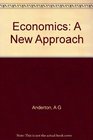 Economics A New Approach