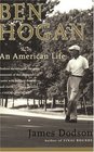 Ben Hogan  An American Life