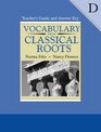 Vocabulary from Classical Roots D Grade 10