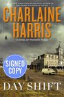 Day Shift: A Novel of Midnight, Texas - Autographed Signed Copy