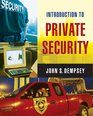 Introduction to Private Security