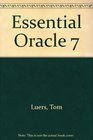 Essential Oracle 7