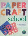 Papercraft school