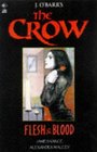 The Crow Flesh and Blood