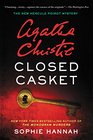 Closed Casket (New Hercule Poirot, Bk 2)