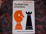 Grandmaster of Chess  the Middle Years of Paul Keres