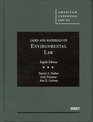Cases and Materials on Environmental Law 8th