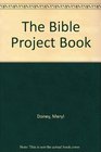 The Bible Project Book