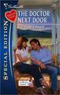 The Doctor Next Door (Northbridge Nuptials, Bk 9) (Silhouette Special Edition, No 1883)