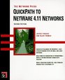 The Network Press Quickpath to Netware 411 Networks