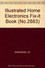 Illustrated Home Electronics Fix It Book
