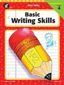 Basic Writing Skills Grade 4 (Basic Writing Skills)