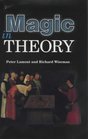 Magic in Theory