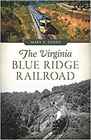 Virginia Blue Ridge Railroad The
