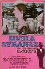 Such a Strange Lady A Biography of Dorothy L Sayers
