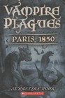 Vampire Plagues Paris 1850