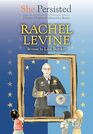 She Persisted Rachel Levine