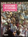 Cultures in Canada Strength in Diversity