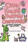 Draw Kawaii Fantasy Creatures Using Numbers and letters