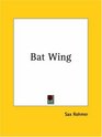 Bat Wing