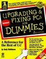 Upgrading  Fixing PCs for Dummies