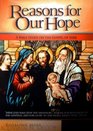 Reasons for Our Hope A Bible Study on the Gospel of Luke
