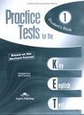 Practice Tests for the KET 1 Student's Book