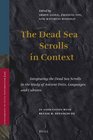 The Dead Sea Scrolls In Context