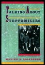 Talking About Stepfamilies