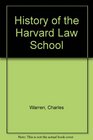 History of the Harvard Law School