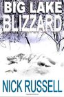 Big Lake Blizzard (Volume 4)