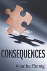 Consequences (Volume 1)