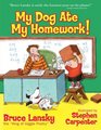 My Dog Ate My Homework