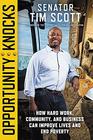 Opportunity Knocks How Hard Work Community and Business Can Improve Lives and End Poverty
