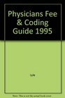 Physicians Fee  Coding Guide 1995