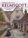 William Morris's Kelmscott Landscape and History