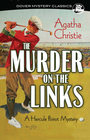 The Murder on the Links: A Hercule Poirot Mystery (Dover Mystery Classics)