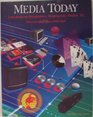 Media Today: Interpreting Newspapers, Magazines, Radio, Tv, Movies and the Internet