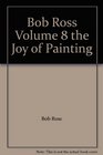 Joy of Painting (Joy of Painting with Bob Ross)