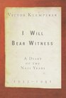 I Will Bear Witness, Volume 1: A Diary of the Nazi Years (I Will Bear Witness)