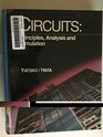 Circuits Principles Analysis and Simulation