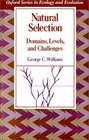 Natural Selection Domains Levels and Challenges