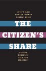 The Citizen's Share Putting Ownership Back into Democracy