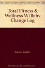 Total Fitness  Wellness W/Behv Change Log