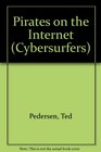 Cybersurfers Pirates (Cybersurfers, No 1)